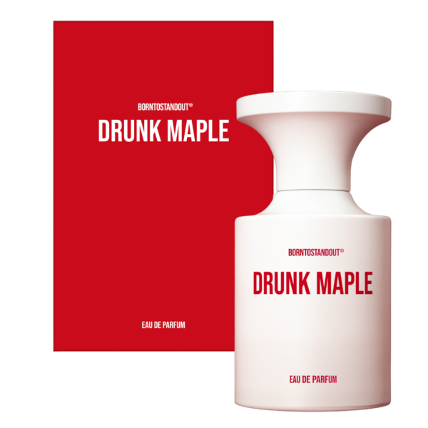 Drunk Maple - Born to Stand Out