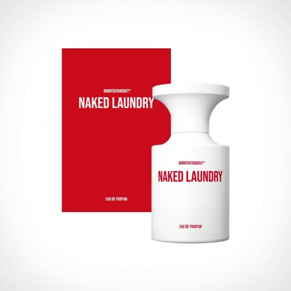 Naked Laundry - Born To Stand Out
